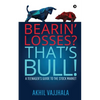 Bearin' Losses? That's Bull!: A Teenager's Guide to the Stock Market - Paperback