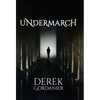 Undermarch - Hardcover
