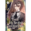 Touch My Brother and You Die: Volume III (Light Novel) - Paperback