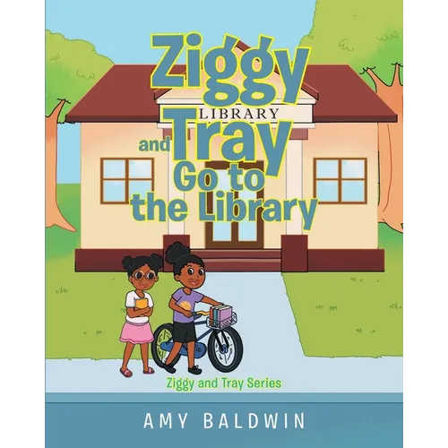 Ziggy and Tray Go To The Library - Paperback