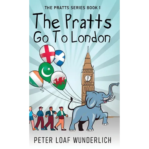The Pratts Go To London - Hardcover