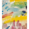 American Watercolors, 1880-1990: Into the Light - Paperback