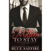 A Million to Stay: A Million to Blow Series Book 2 - Paperback