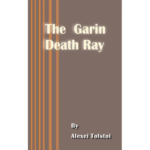 The Garin Death Ray - Paperback