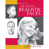 Secrets to Drawing Realistic Faces - Paperback