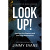 Look Up!: Awaiting the Rapture and Our Final Redemption - Paperback