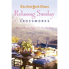 New York Times Relaxing Sunday Crosswords - Paperback