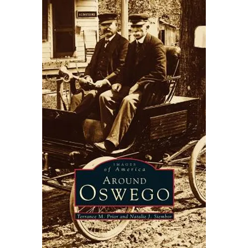 Around Oswego - Hardcover
