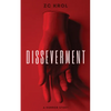 Disseverment: A Horror Story - Paperback
