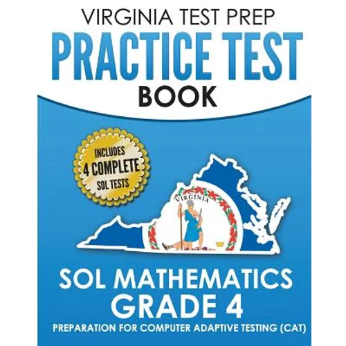 VIRGINIA TEST PREP Practice Test Book SOL Mathematics Grade 4: Includes Four SOL Math Practice Tests - Paperback