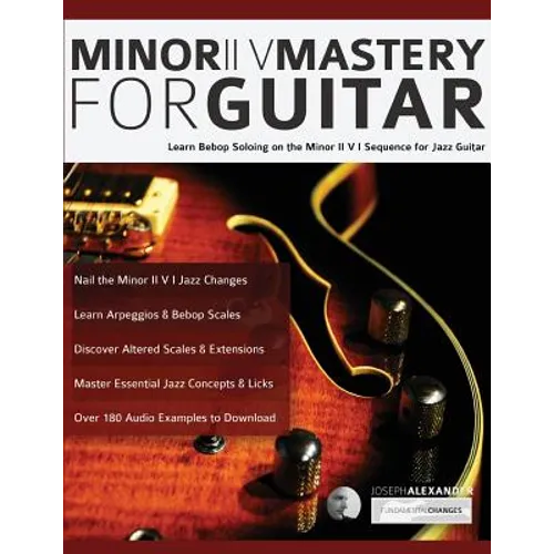 Minor ii V Mastery for Jazz Guitar - Paperback