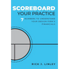Scoreboard Your Practice: 7 Numbers to Understand Your Design Firm's Financials - Hardcover