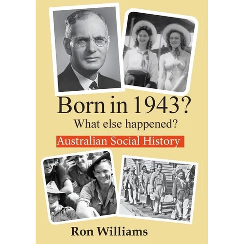 Born in 1943? What else happened? - Paperback