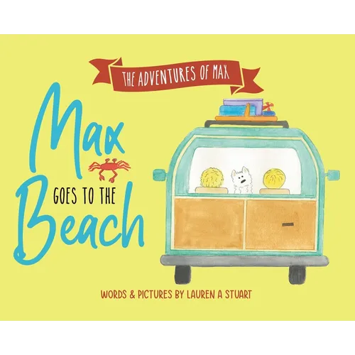 Max Goes to the Beach - Hardcover