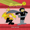 The Bug Zapper Book 2: The Ant Arrives! - Paperback