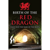 Birth of the Red Dragon: Wales and the Wars of the Roses - Hardcover
