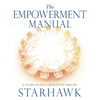 The Empowerment Manual: A Guide for Collaborative Groups - Paperback