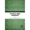 Historical Animal Geographies - Paperback