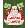The Day Santa Stopped Believing in Harold - Paperback