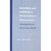 Women and Power in Parliamentary Democracies: Cabinet Appointments in Western Europe, 1968-1992 - Hardcover