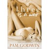 Three is a War - Hardcover
