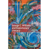 George C. Williams and Evolutionary Literacy - Hardcover