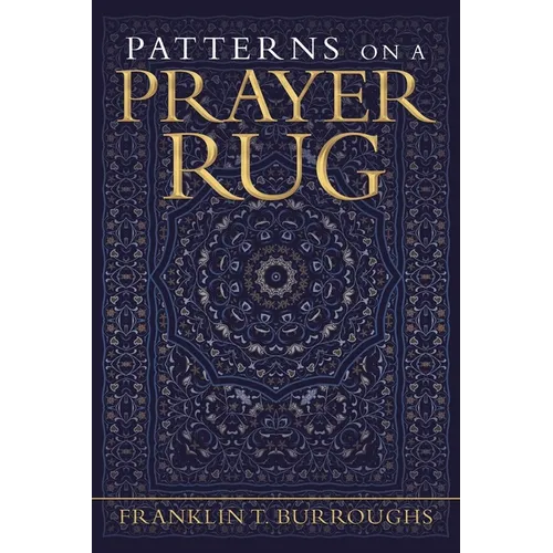 Patterns on a Prayer Rug - Paperback