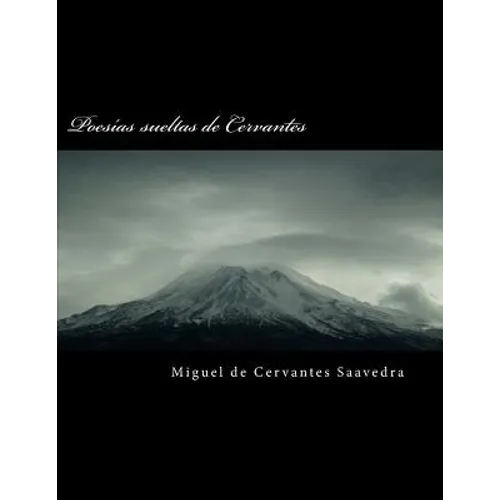 Poesías Sueltas de Cervantes - Paperback