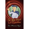 So You Want to Be a Teacher - Paperback