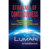 Streams Of Consciousness: Discover the Twelve Hidden Frequencies of Creation. Activate Your Higher Calling and Uplift Our World. - Paperback