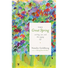 The Great Spring: Writing, Zen, and This Zigzag Life - Paperback