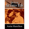 Life as an Air Force Wife - Paperback