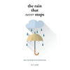 The Rain That Never Stops: And the Problem of Depression - Hardcover