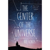 The Center of the Universe - Paperback