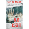 No Exit - Mass Market Paperbound