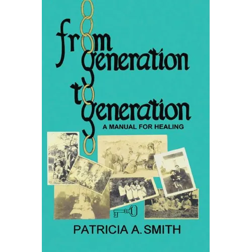 From Generation to Generation - Paperback