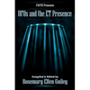 UFOs and the ET Presence - Paperback