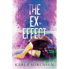 The Ex Effect - Paperback