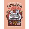 Ice the Bear and the Evil Sorcerer - Hardcover