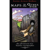Maps to the Other Side: Adventures of a Bipolar Cartographer - Paperback
