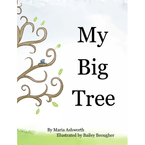 My Big Tree - Hardcover