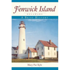 Fenwick Island, Delaware: A Brief History - Hardcover