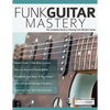 Funk Guitar Mastery - Paperback