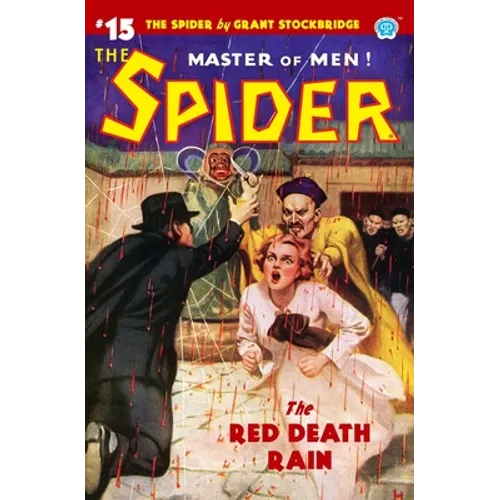 The Spider #15: The Red Death Rain - Paperback