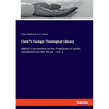 Clark's Foreign Theological Library: Biblical Commentary on the Prophecies of Isaiah, translated from the 4th ed. - Vol. 1 - Paperback