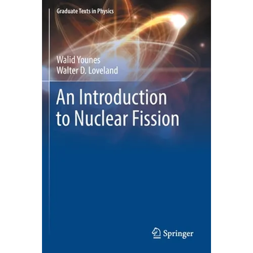 An Introduction to Nuclear Fission - Paperback
