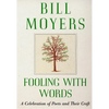Fooling with Words: A Celebration of Poets and Their Craft - Paperback