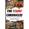 The Stamp Chronicles: A Journey Through Philately - Paperback
