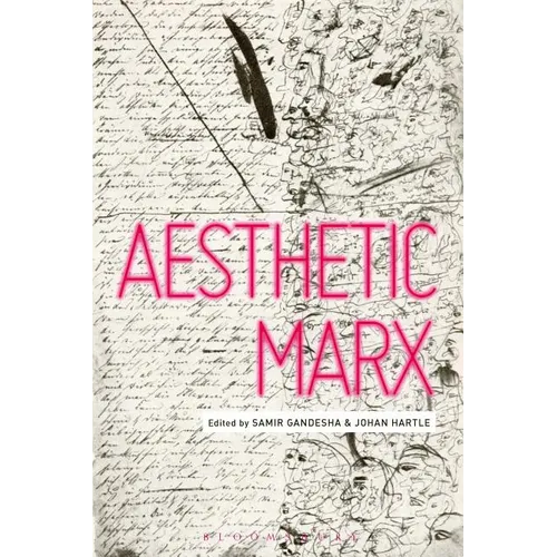 Aesthetic Marx - Paperback