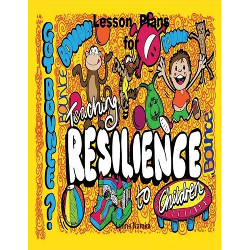 Lesson Plans For Teaching Resilience to Children - Paperback